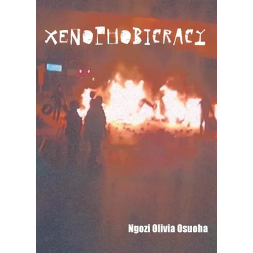 xenophobicracy