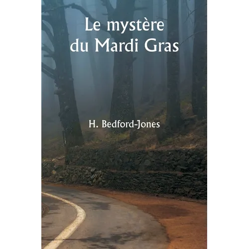 Le mystère du Mardi Gras
