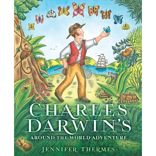 Charles Darwin's Around-The-World Adventure: A Picture Book