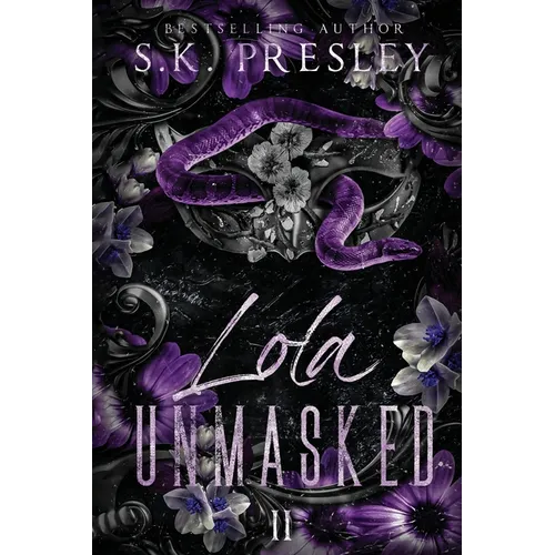 Lola Unmasked part 2