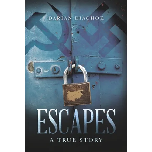Escapes: A True Story