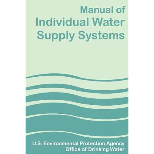 Manual of Individual Water Supply Systems