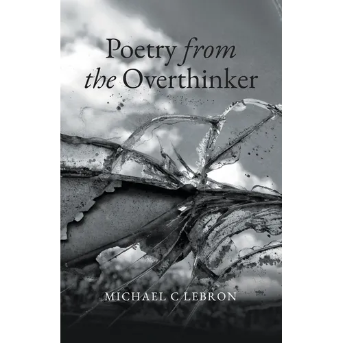Poetry from the Overthinker