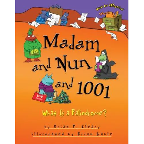 Madam and Nun and 1001: What Is a Palindrome?