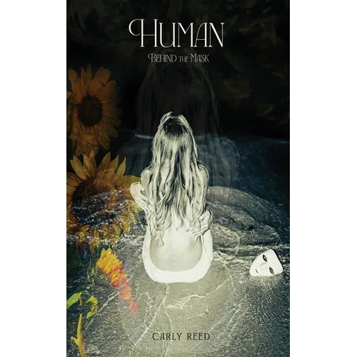 Human: Behind the Mask