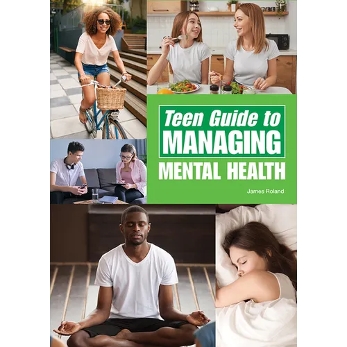 Teen Guide to Managing Mental Health