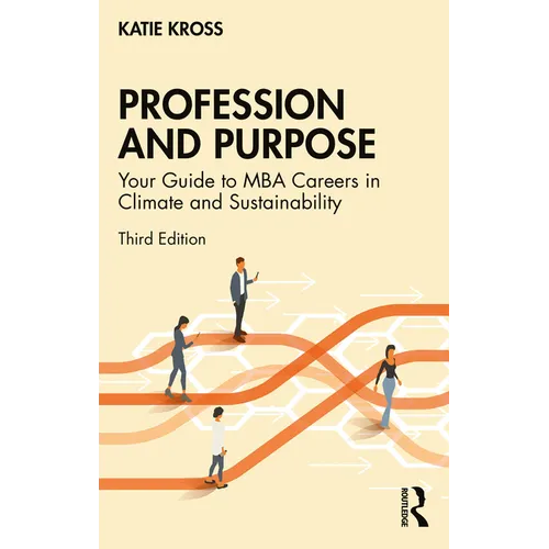 Profession and Purpose: Your Guide to MBA Careers in Climate and Sustainability