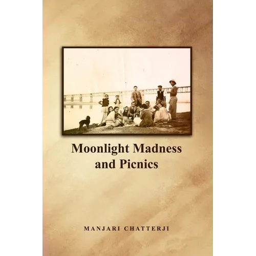 Moonlight Madness and Picnics