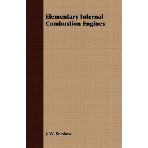 Elementary Internal Combustion Engines