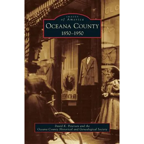 Oceana County: 1850-1950