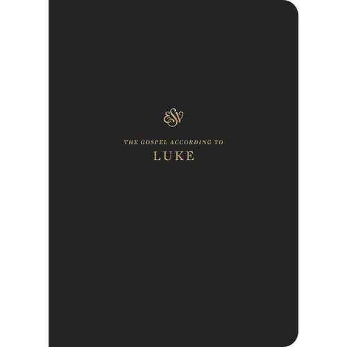 ESV Scripture Journal: Luke (Paperback)
