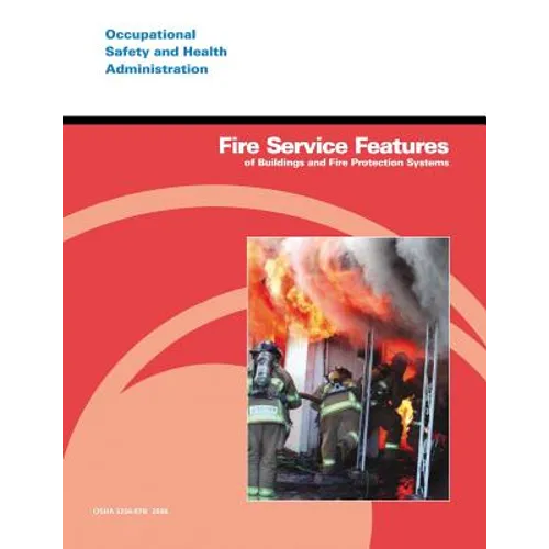 Fire Service Features of Buildings and Fire Protection Systems