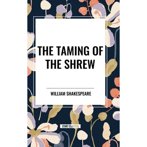 The Taming of the Shrew