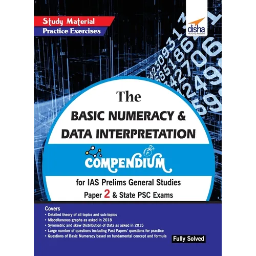 The Basic Numeracy & Data Interpretation Compendium for IAS Prelims General Studies Paper 2 & State PSC Exams