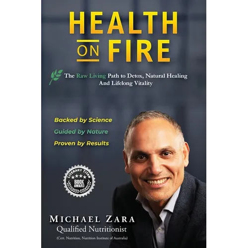 Health on Fire: Restore Your Ultimate Health Today