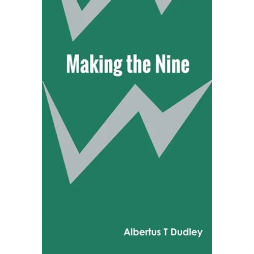 Making the Nine
