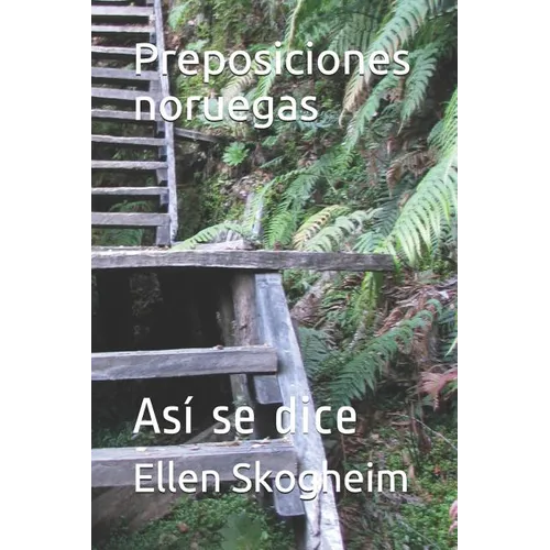 Preposiciones Noruegas: Así Se Dice