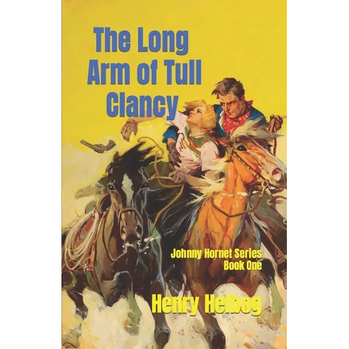 The Long Arm of Tull Clancy