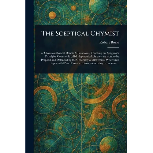 The Sceptical Chymist