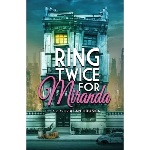 Ring Twice for Miranda