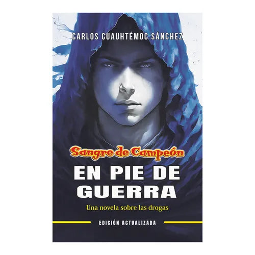 Sangre de Campeón. En Pie de Guerra