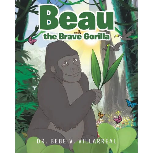 Beau the Brave Gorilla