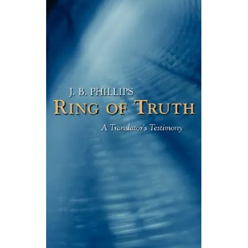 Ring of Truth: A Translator's Testimony