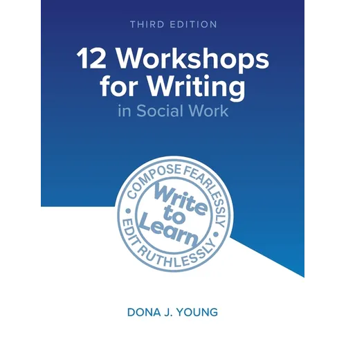 12 Workshops for Writing in Social Work