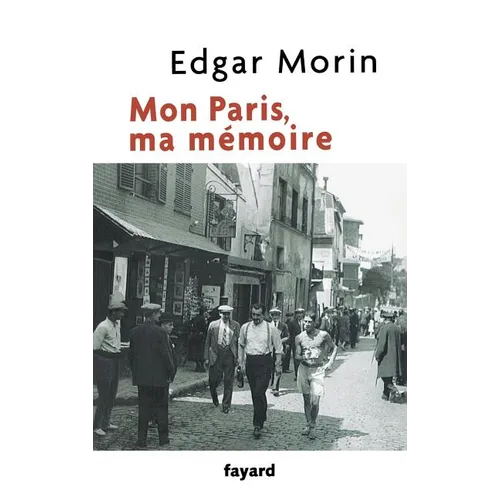 Mon Paris, ma mémoire