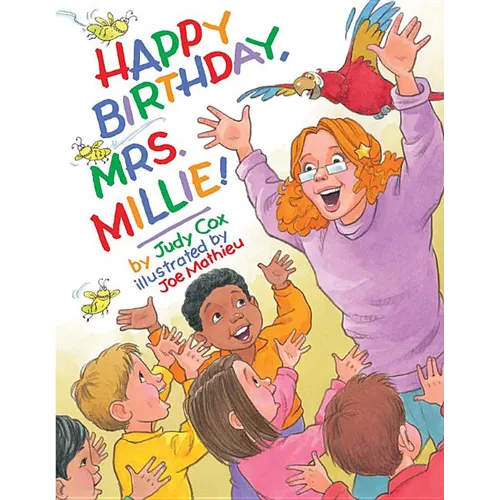 Happy Birthday, Mrs. Millie!