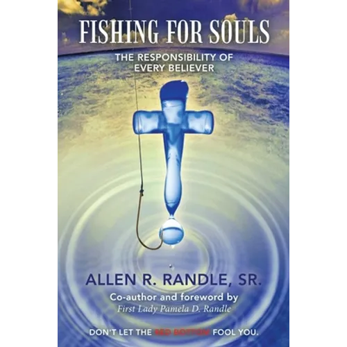 Fishing for Souls: The Responsibility of Every Believer