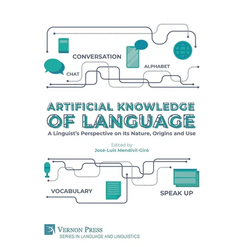 Artificial Knowledge of Language: A Linguist's Perspective on Its Nature, Origins and Use