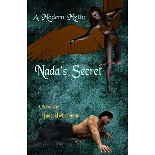 A Modern Myth: Nada's Secret