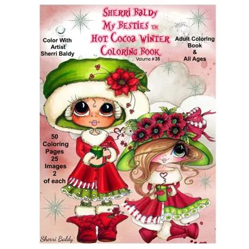 Sherri Baldy My-Besties Hot Cocoa Christmas Coloring Book
