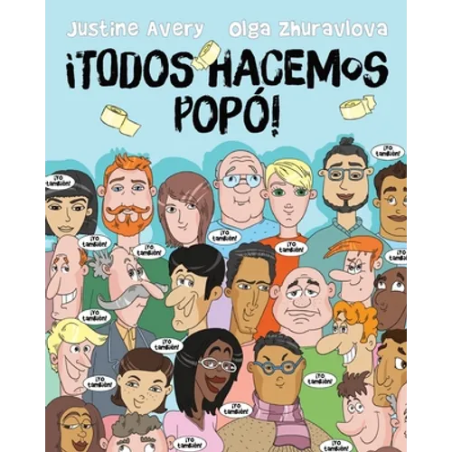 ¡Todos hacemos popó!