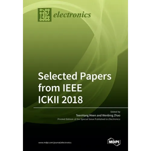 Selected Papers from IEEE ICKII 2018