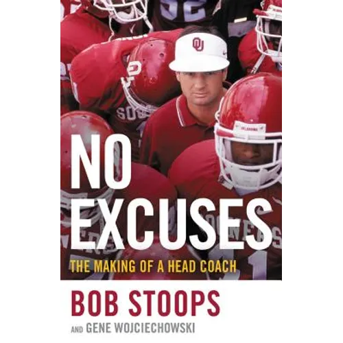No Excuses: The Making of a Head Coach