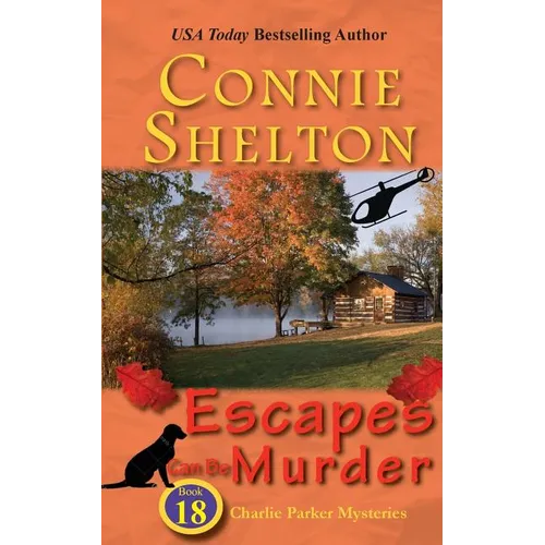 Escapes Can Be Murder: A Girl and Her Dog Cozy Mystery