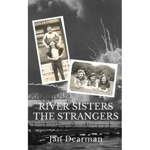 River Sisters, The Strangers