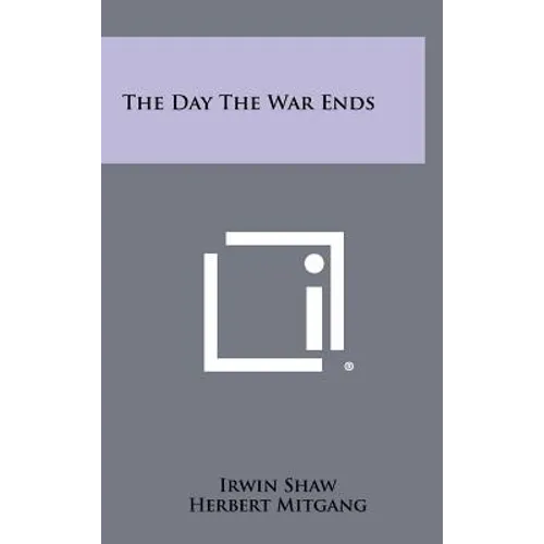 The Day The War Ends