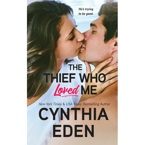The Thief Who Loved Me