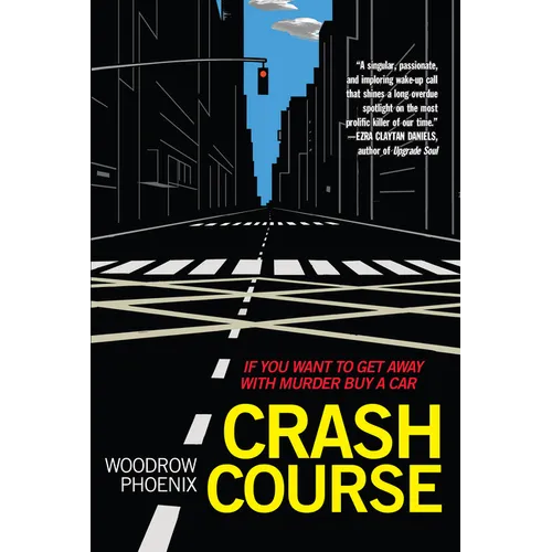 Crash Course: If You Want to Get Away with Murder Buy a Car
