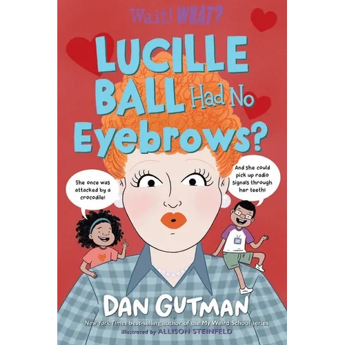 Lucille Ball Had No Eyebrows?
