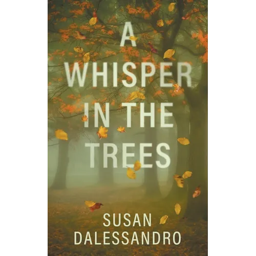 A Whisper in the Trees