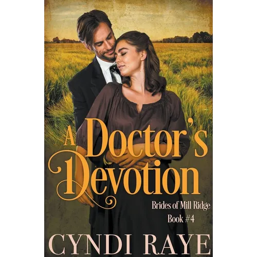 A Doctor's Devotion