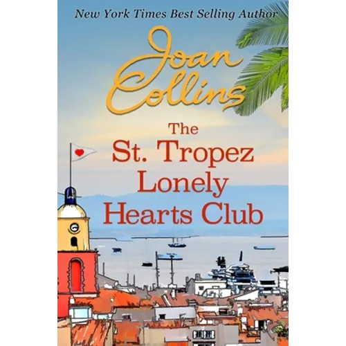 The St. Tropez Lonely Hearts Club