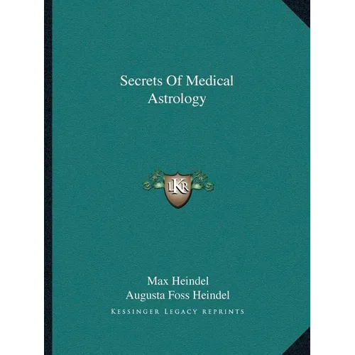 Secrets Of Medical Astrology
