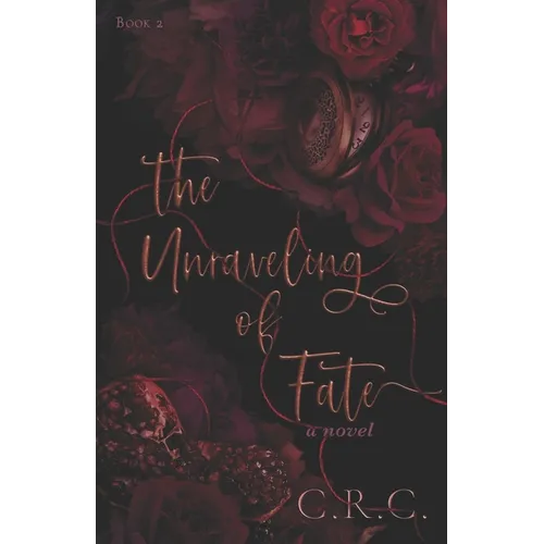 The Unraveling of Fate