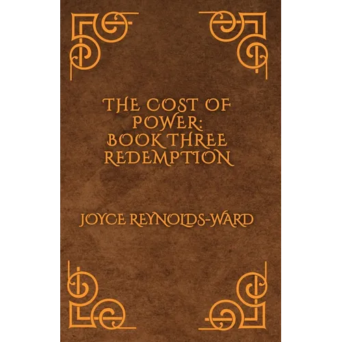 The Cost of Power: Redemption