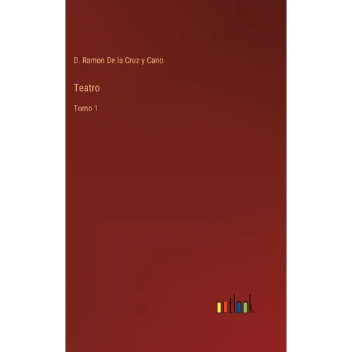 Teatro: Tomo 1